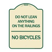 SIGNMISSION Do Not Lean Anything on Railings No Bicycles Heavy-Gauge Aluminum Sign, 24" x 18", TG-1824-24631 A-DES-TG-1824-24631